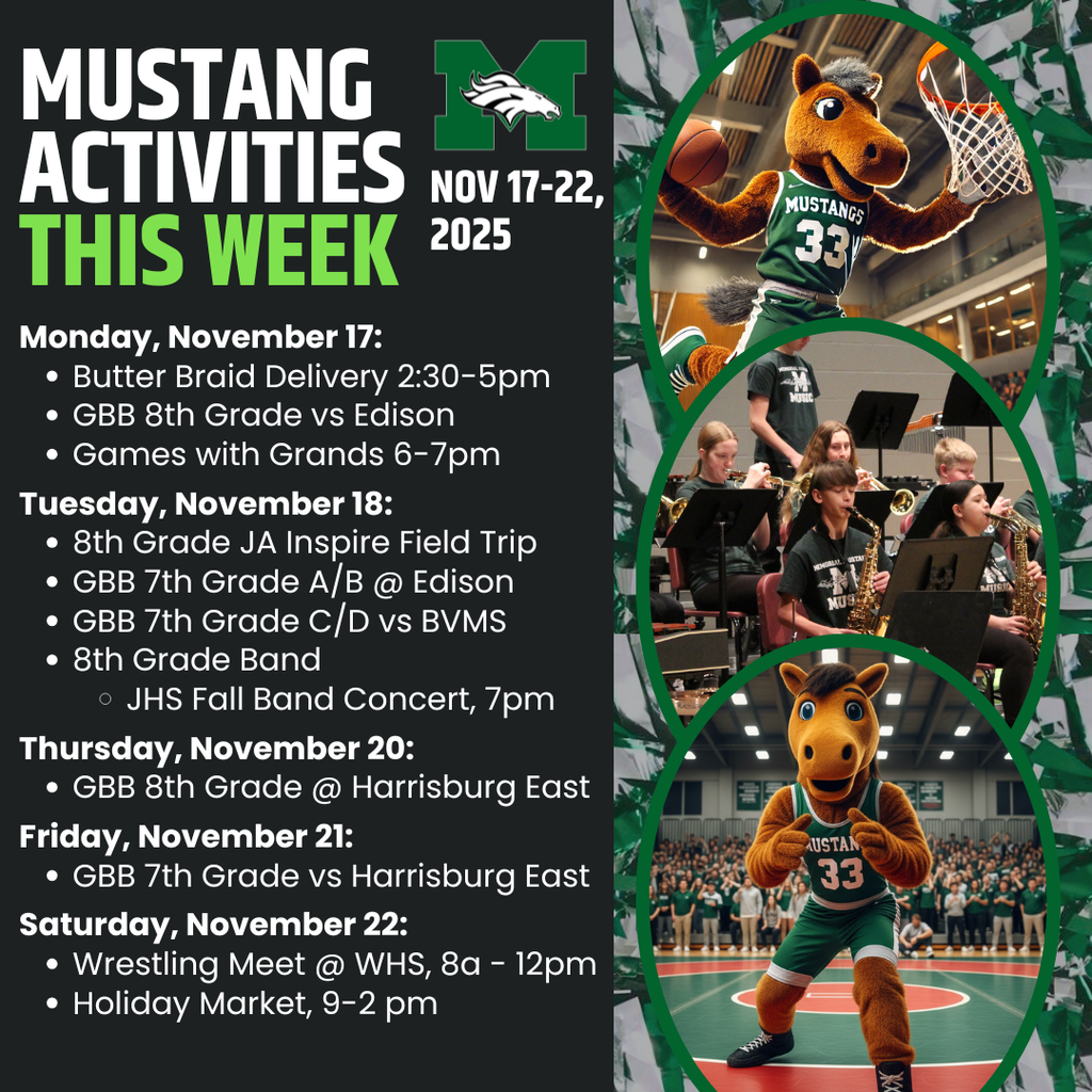 Weekly activities schedule for Memorial Middle School, November 17-22, 2025. Monday: Butter Braid Delivery, 8th Grade Girls Basketball vs Edison, Games with Grands. Tuesday: 8th Grade JA Inspire Field Trip, 7th Grade Girls Basketball @ Edison, 7th Grade C/D Basketball vs BVMS, 8th Grade Band Concert. Thursday: 8th Grade Girls Basketball @ Harrisburg East. Friday: 7th Grade Girls Basketball vs Harrisburg East. Saturday: Wrestling Meet @ WHS, Holiday Market.