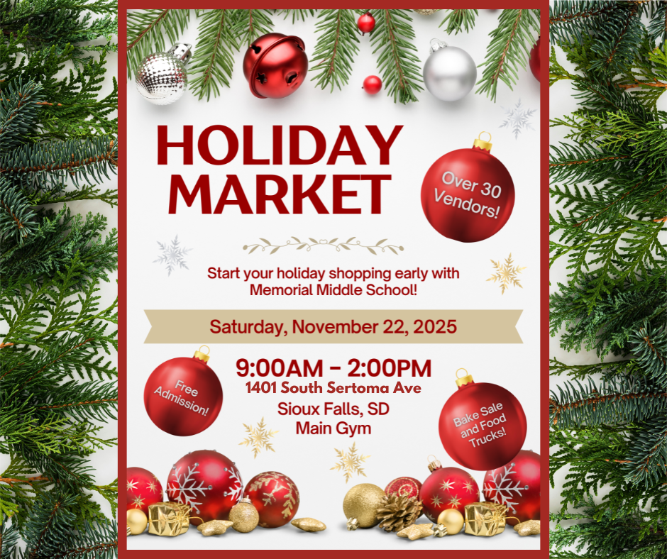 Pine branches and red spherical ornaments surround a flyer promoting the Memorial Middle School Holiday Market/Vendor Fair on Saturday, featuring various vendors, food trucks, and a bake sale.