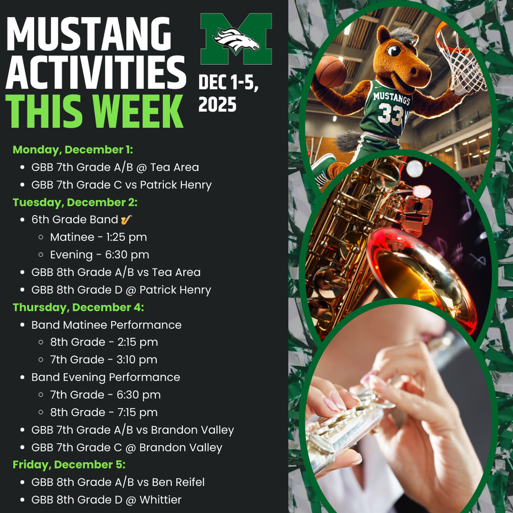 Graphic with Memorial Mustang branding listing school activities for December 1–5, 2025. Events include girls’ basketball games for grades 7 and 8 and multiple band performances. The right side features images of the Mustang mascot dunking a basketball, a saxophone, and a student playing flute.