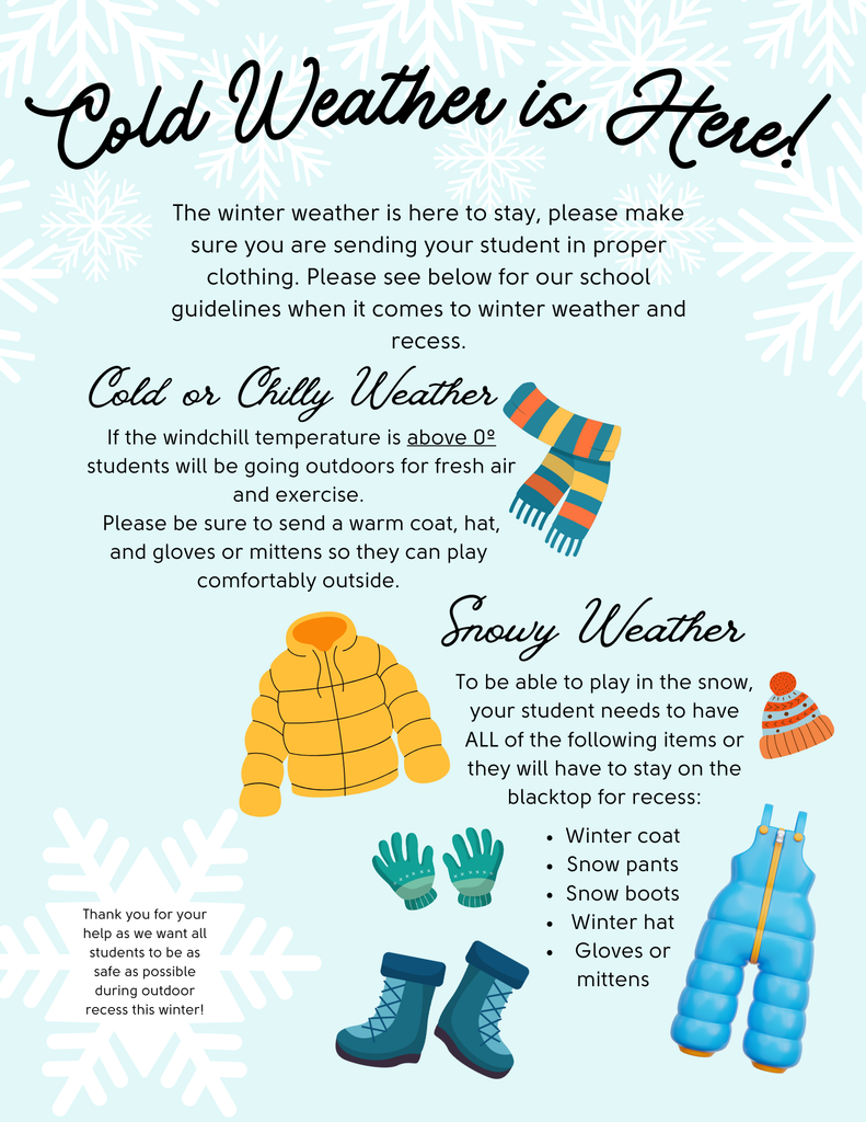 dressing for cold weather is important to be able to enjoy recess time - English