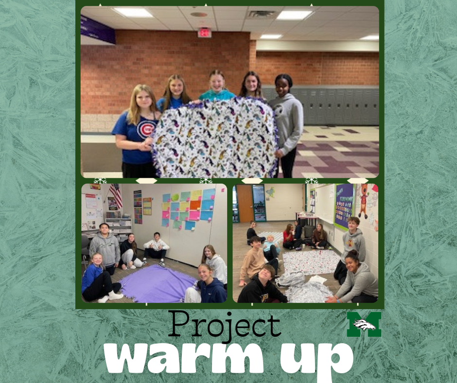 A green, winter-themed collage titled “Project Warm Up” shows Memorial Middle School students working together to make tie blankets. The top photo shows five students standing in a school hallway holding up a completed fleece blanket with a colorful pattern. Two smaller photos below show groups of students sitting on classroom floors, cutting and tying fleece blankets in purple and patterned fabrics. The Memorial Mustang logo appears in the corner, emphasizing teamwork and community service.