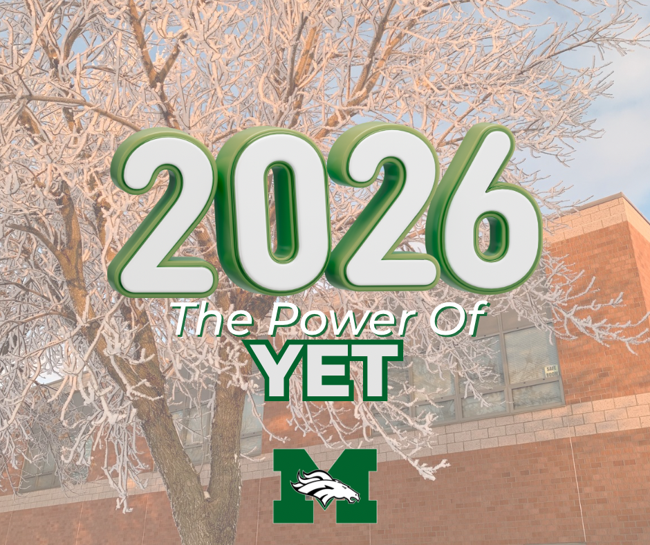 A social media graphic featuring large, 3D white numbers with green trim reading '2026' overlaid on a background of a frost-covered tree and a red brick school building. Below the year, text reads 'The Power Of' in white italics, followed by 'YET' in bold green block letters. A dark green block letter 'M' logo featuring a white horse head profile sits at the bottom center.