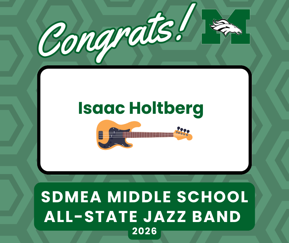 Green graphic with the text “Congrats!” and a Memorial “M” logo at the top. In the center, a white box displays the name “Isaac Holtberg” with an illustrated bass guitar. Along the bottom, the text reads “SDMEA Middle School All-State Jazz Band 2026.”