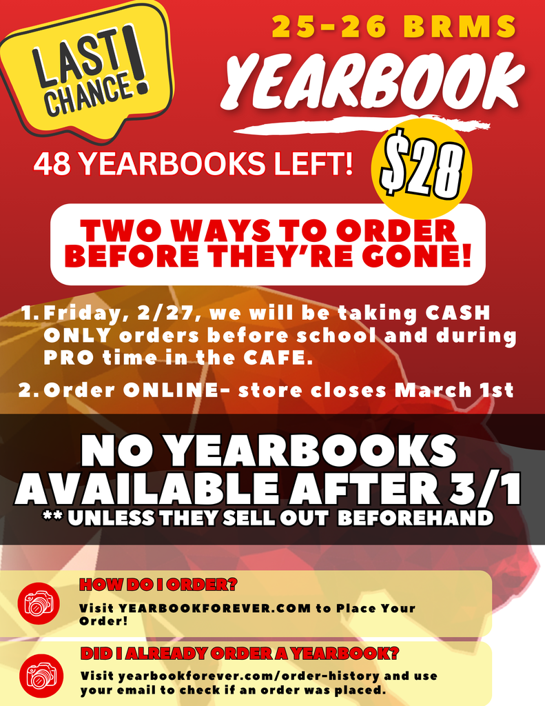 Last chance for Yearbook Orders! Due 3/1 at midnight. No books sold after this date. 