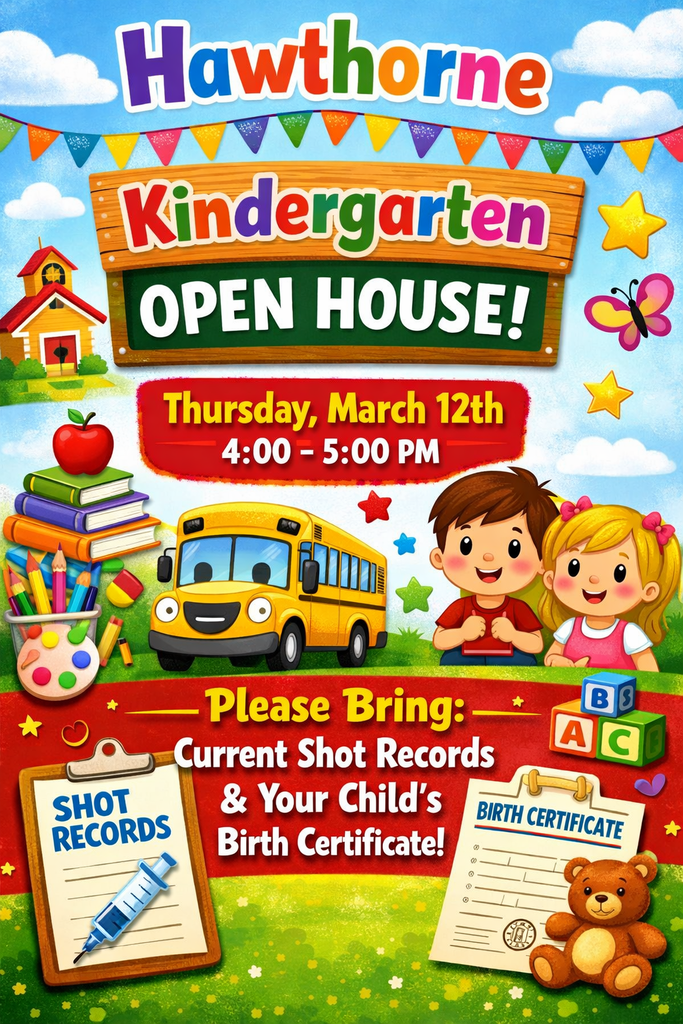 Kindergarten Open House Thursday March 12th 4:00-5:00