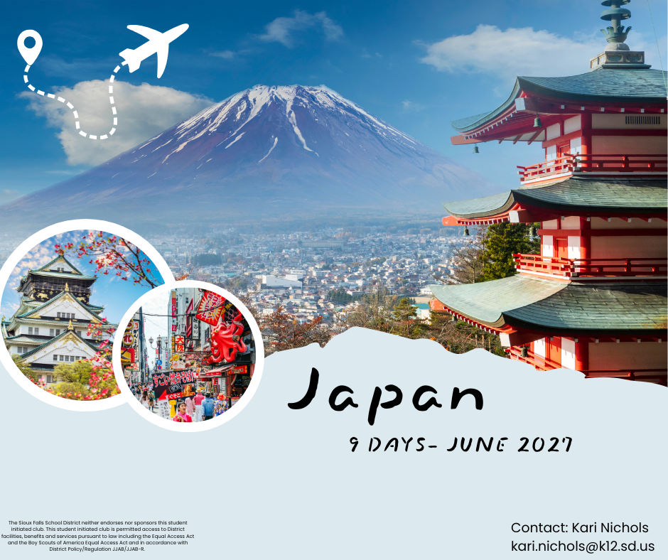 Trip to Japan. 9 Days in June 2027. Contact Kari Nichols. Email: kari.nichols.@k12.sd.us