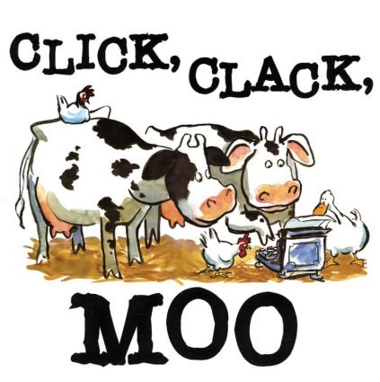 Click Clack Moo poster. Cows and chickens typing on a typewriter. 