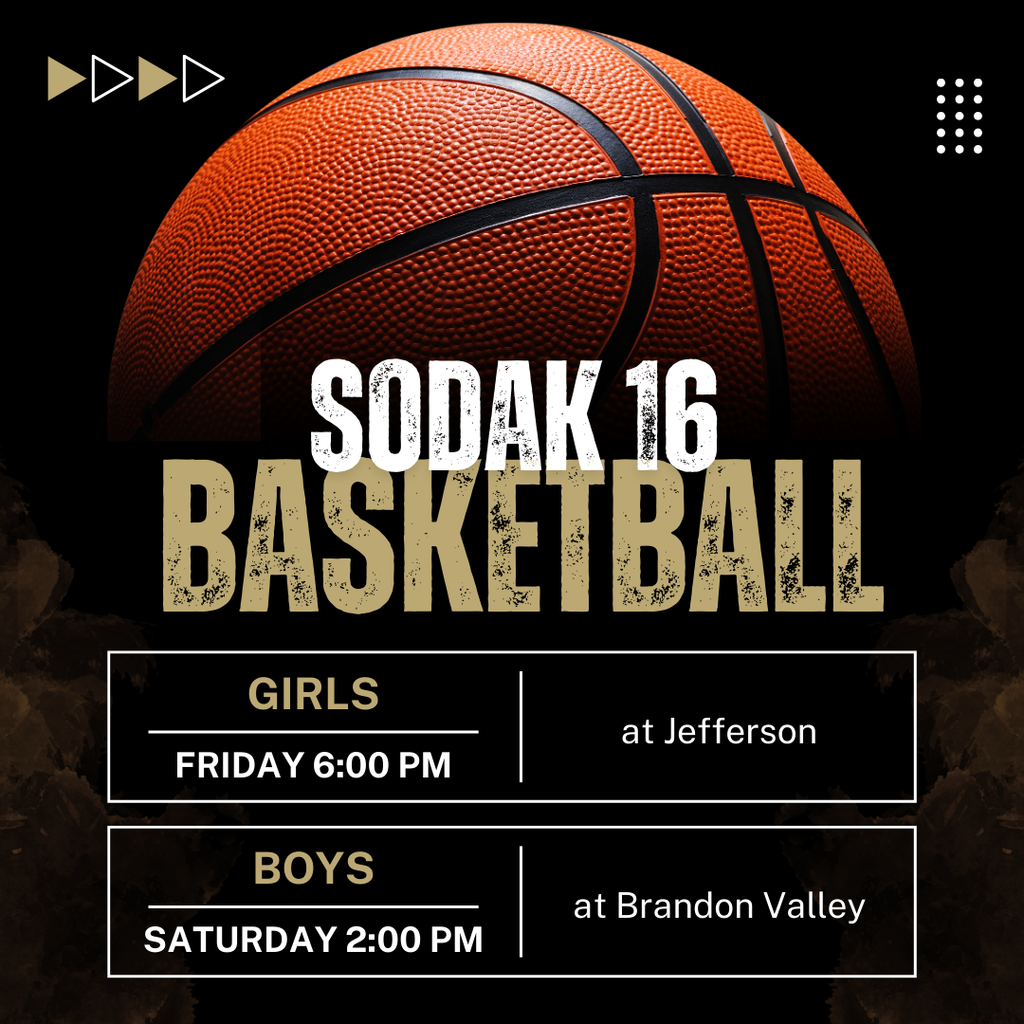Graphic of Sodak16 basketball times and locations for JHS Varsity girls and boys