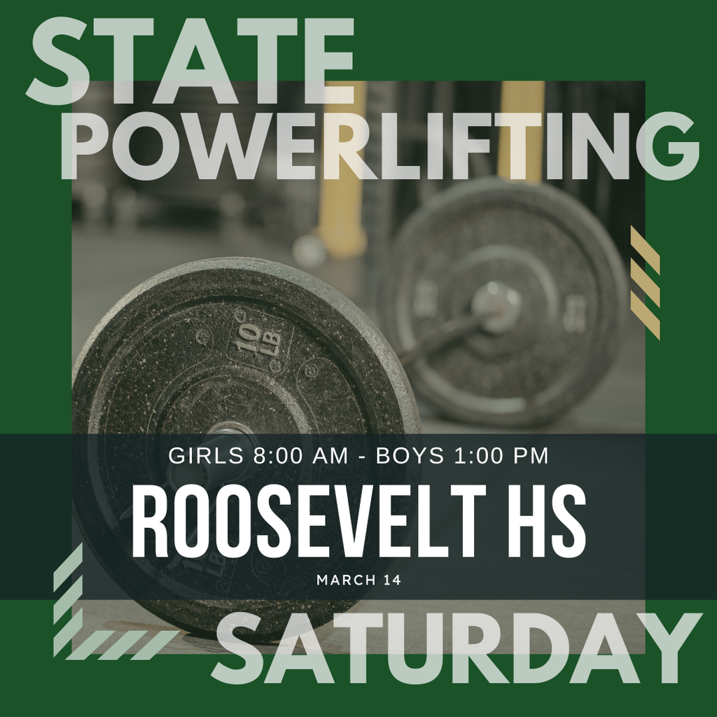 graphic for state powerlifting on Saturday march 14