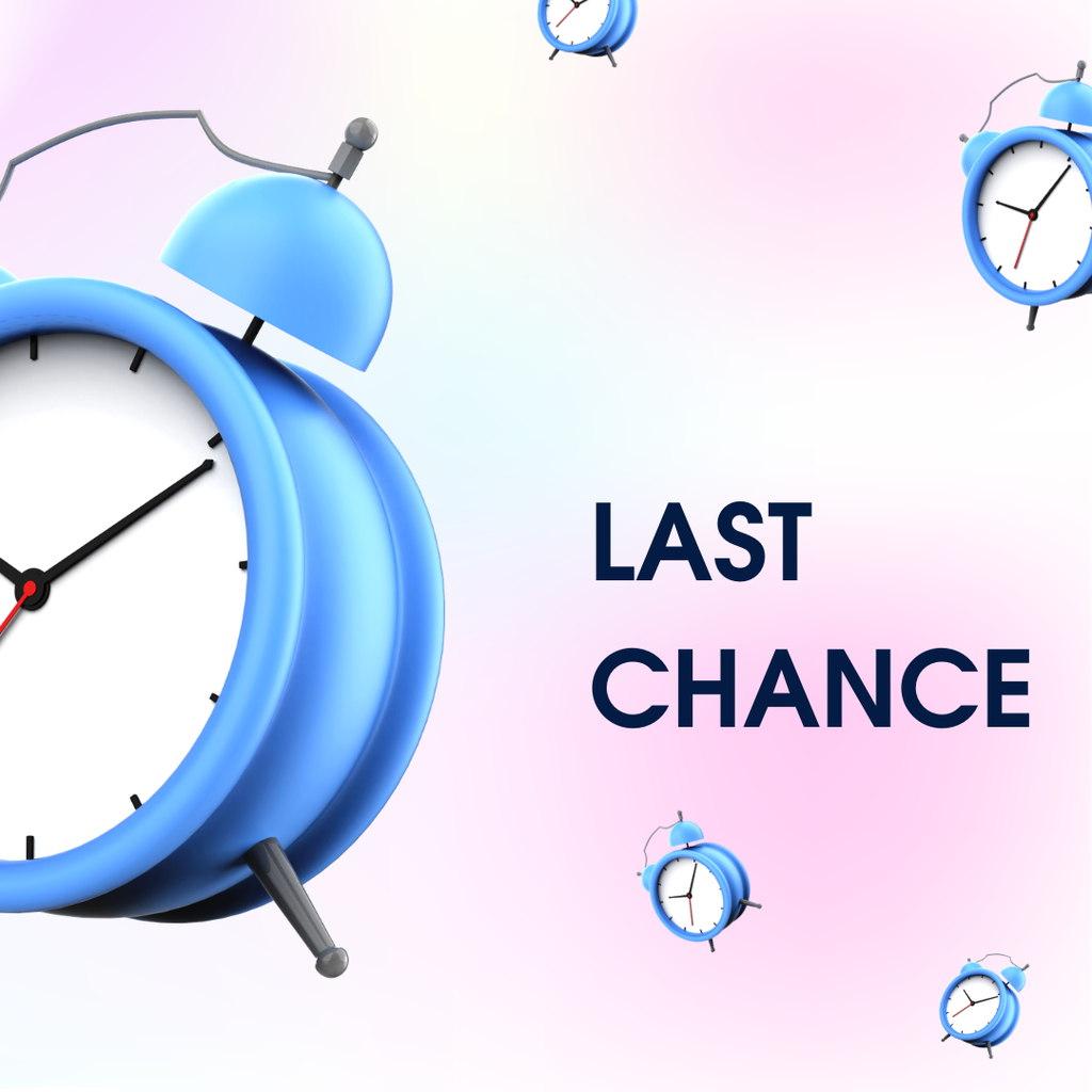 alarm clock images with the words "last chance"