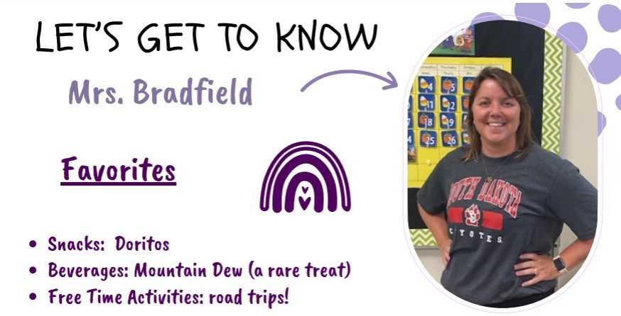 Mrs. Bradfield's favorite things