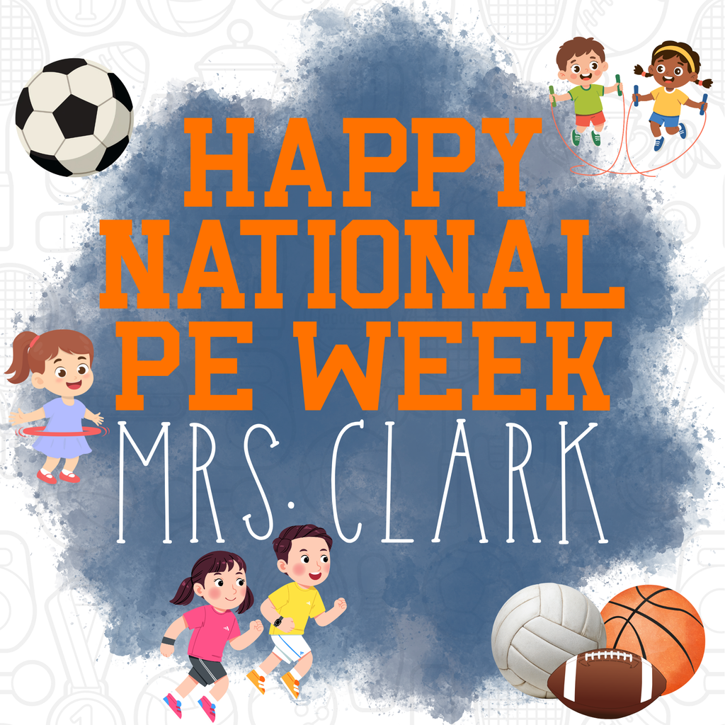 Happy National PE Week, Mrs. Clark!