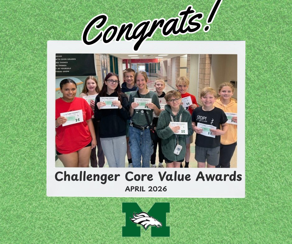 A green textured graphic styled as a Polaroid photo. The word "Congrats!" appears at the top in bold script. Inside the Polaroid, a group of approximately ten middle school students stand together in a school hallway, each holding a certificate. The Polaroid caption reads "Challenger Core Value Awards — April 2026." The MMS Mustang logo appears at the bottom center.
