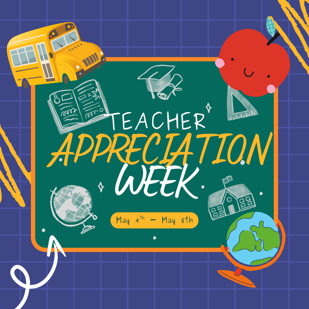Teacher Appreciation Week