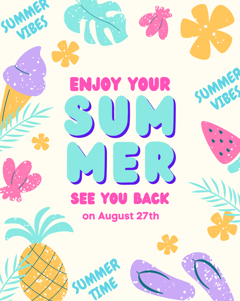 Summer Break