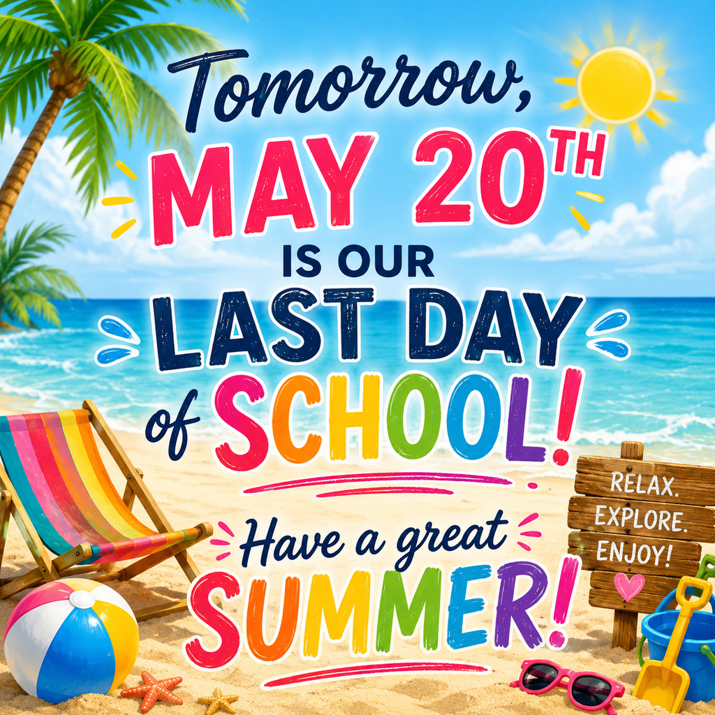 Last day of school!