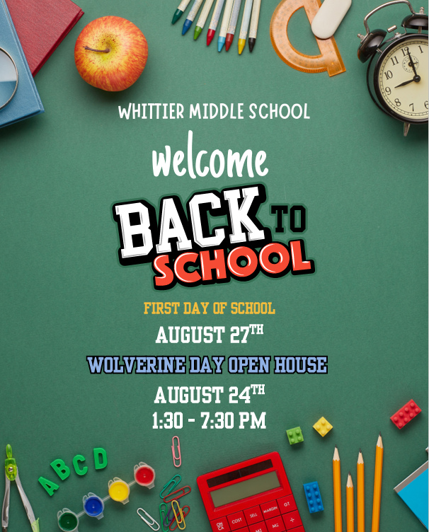 Reminder for first day of school and open house