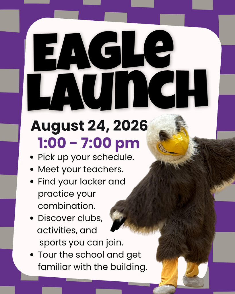 Eagle Launch  flyer with information about open house with a  picture of the eagle mascot. 