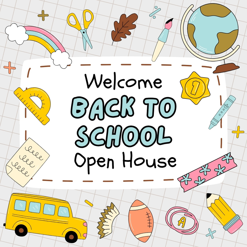 Welcome Back to School Open House