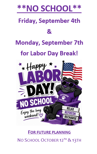 No School September 4th and 7th for Labor Day