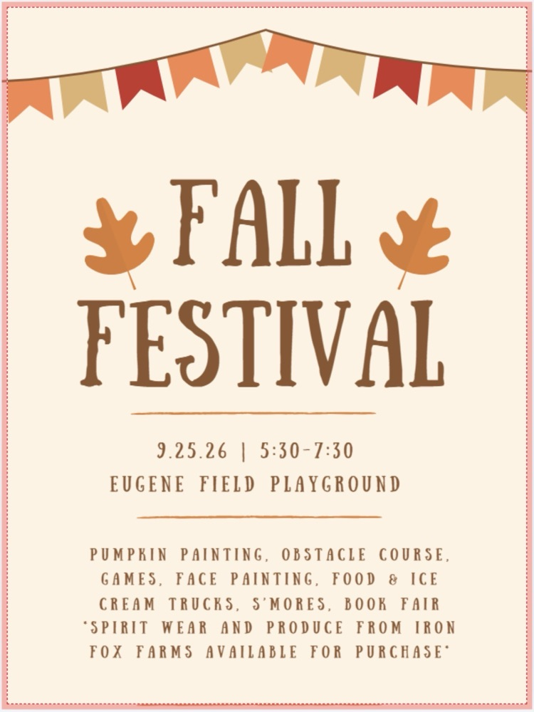 fall festival graphic: the EFA+ Fall Festival 9.25.26 Eugene Field A+ Playground