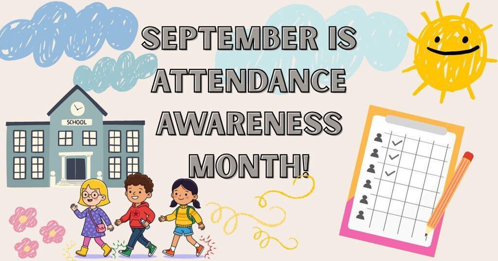 September is attendance awareness month. Cartoon of three children walking to school and attendance clipboard.
