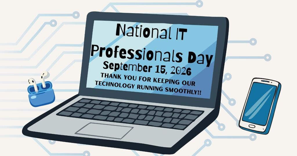 Laptop with words "thank you for keeping our technology running smoothly!" Earbuds and cell phone. 