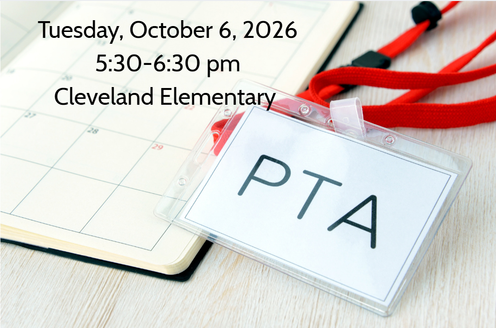 This photo is about the PTA meeting at Cleveland Elementary on October 6 at 5:30 pm