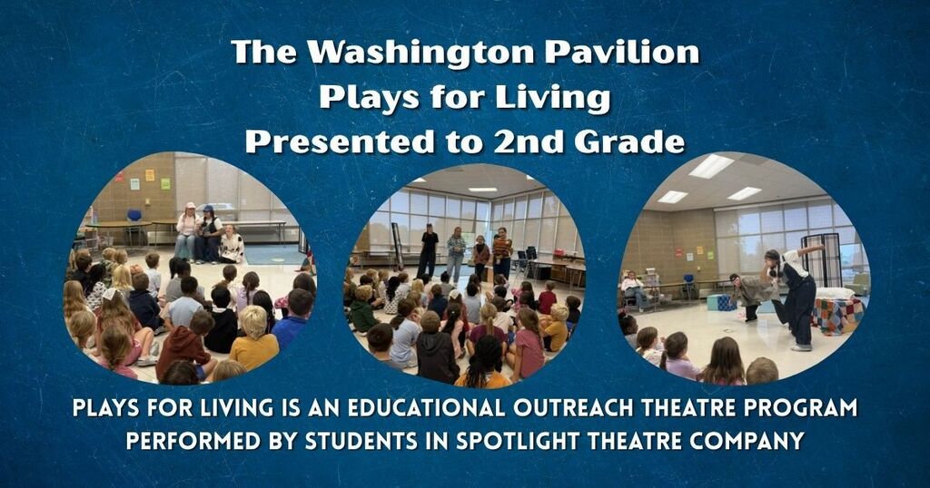 Washington Pavilion students presenting Plays for Living to 2nd grade