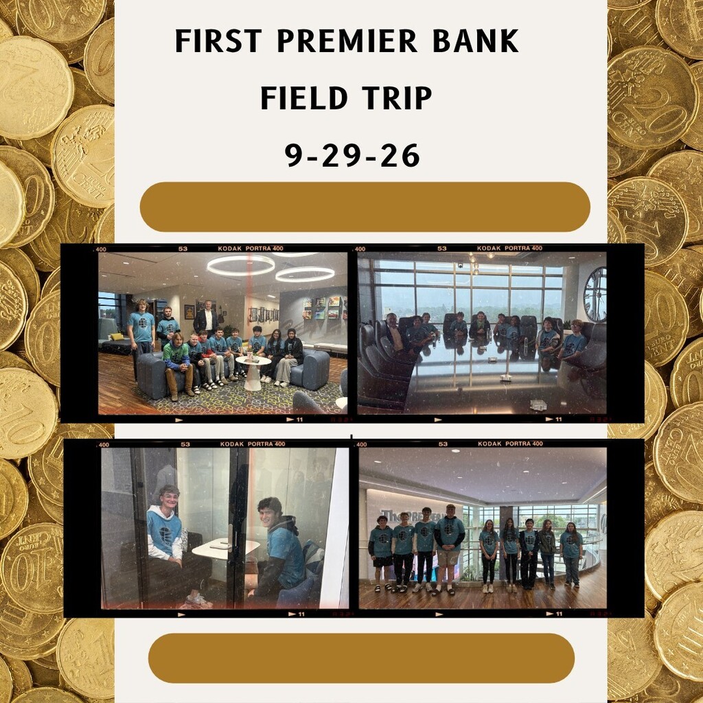 CTE AOF Field Trip to First Premier Bank