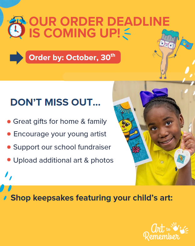 Art to Remember ordering form, due by October 30th