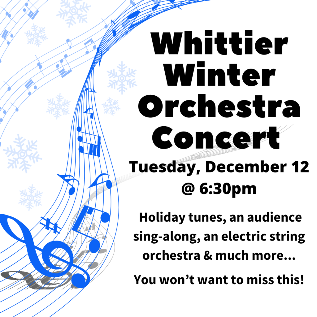 Whittier Winter Orchestra Concert is tonight