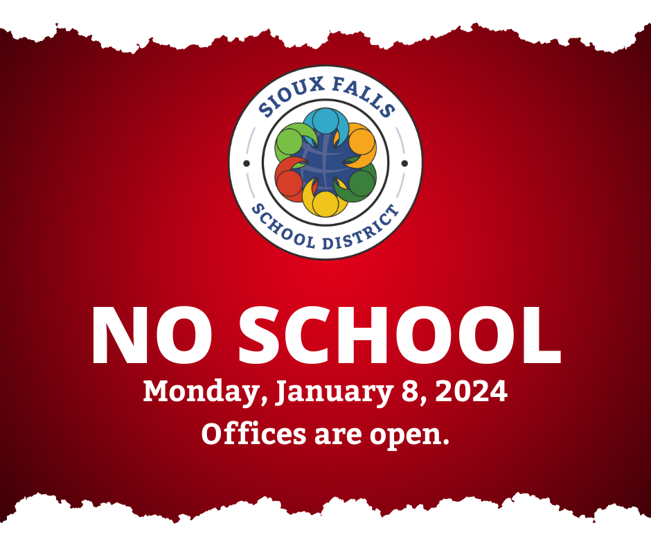 No School January 8, 2024