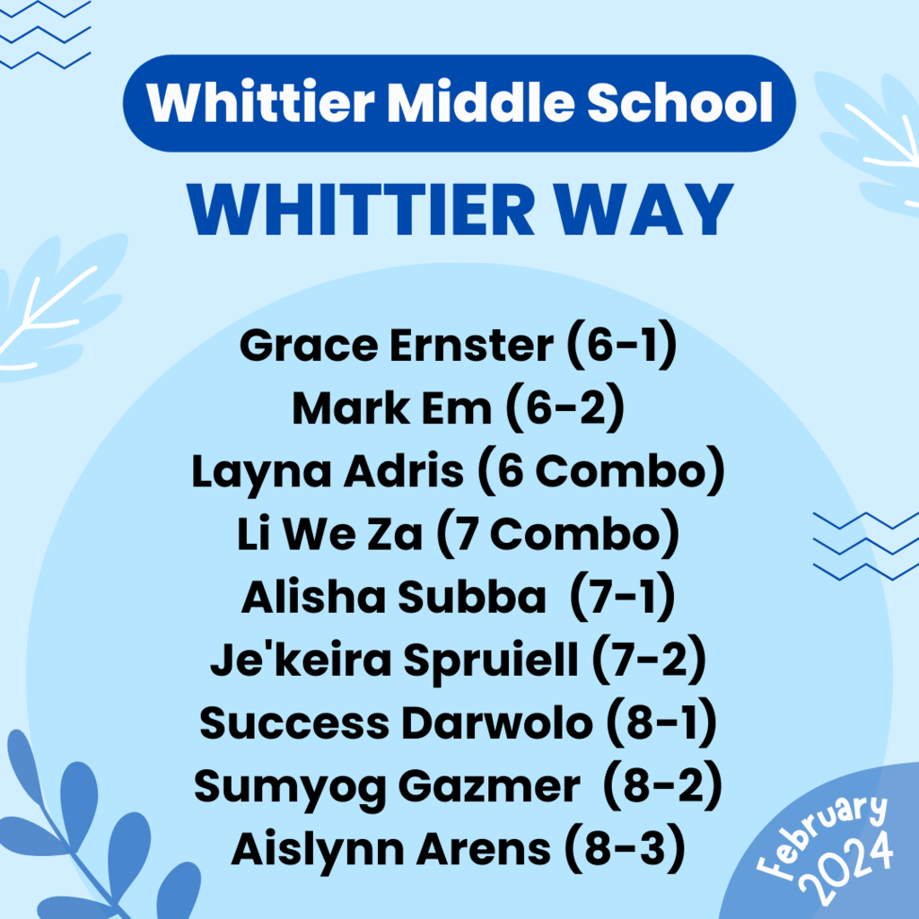 Whittier Way selections for February 2024