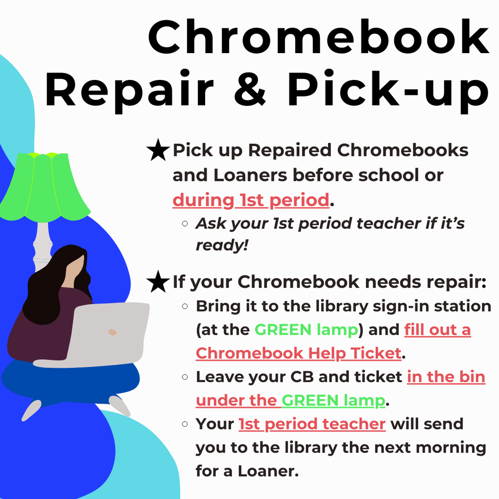 Chromebook Repair and Pick-up Reminders
