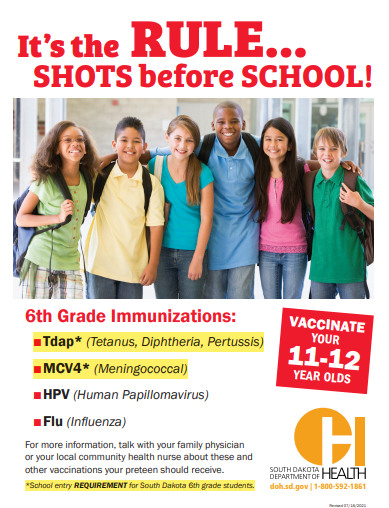 Dear Parents/Guardians of upcoming Kindergarten and 6th grade students, We are less than one month away from the start of a new school year! This is a friendly reminder to schedule your child's required immunizations. Please call your child's physician's office today to schedule an appointment. Don't forget to ask for an updated immunization list and kindly bring to the school office to have on file. Coteau Des Prairies Clinic - 605-698-7681 Indian Health Service - 605-698-3794 Roberts County Public Health office - 605-910-5552