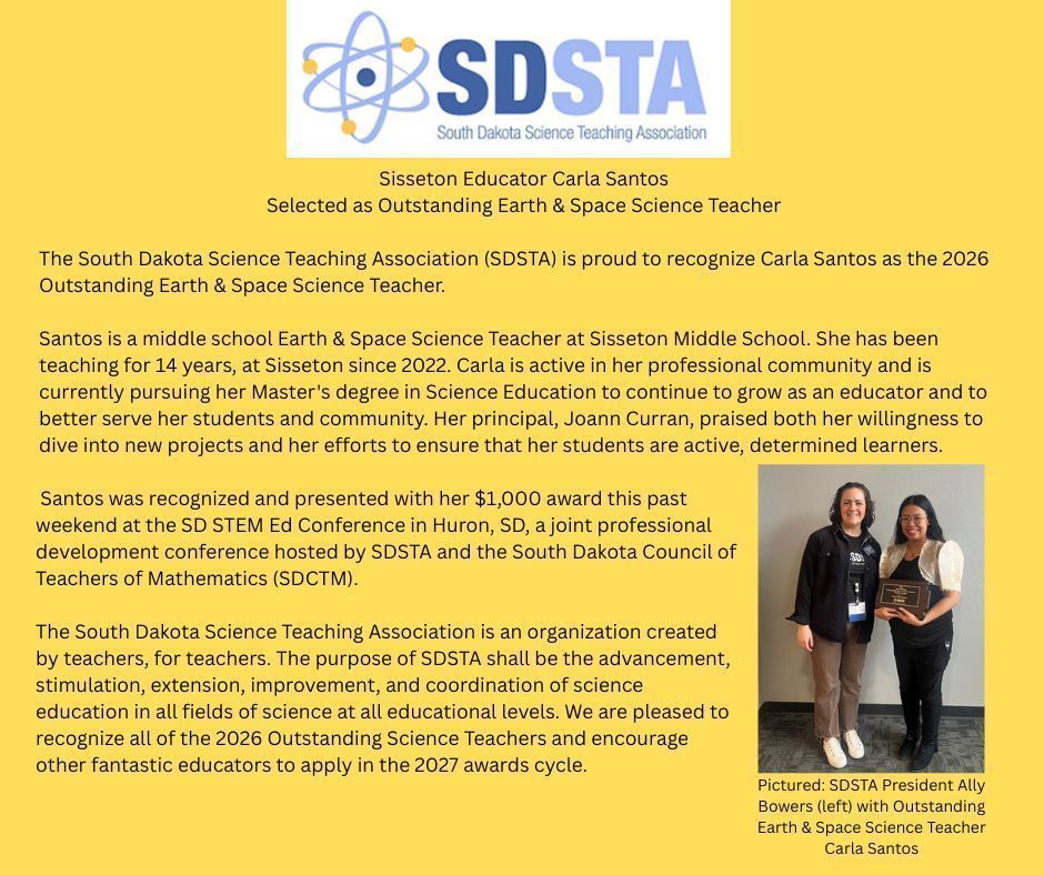 Congratulations to Carla Santos, 6th grade Science teacher at Sisseton Middle School! She was named Outstanding Earth & Space Science Teacher by the South Dakota Science Teaching Association.