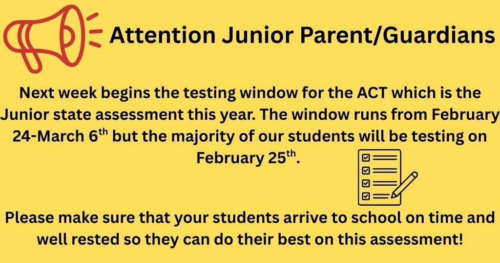 Junior ACT Testing February 25th