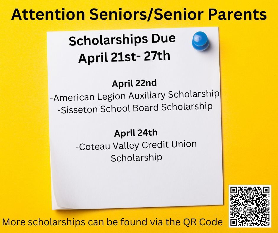 Scholarships Due April 21st- 27th