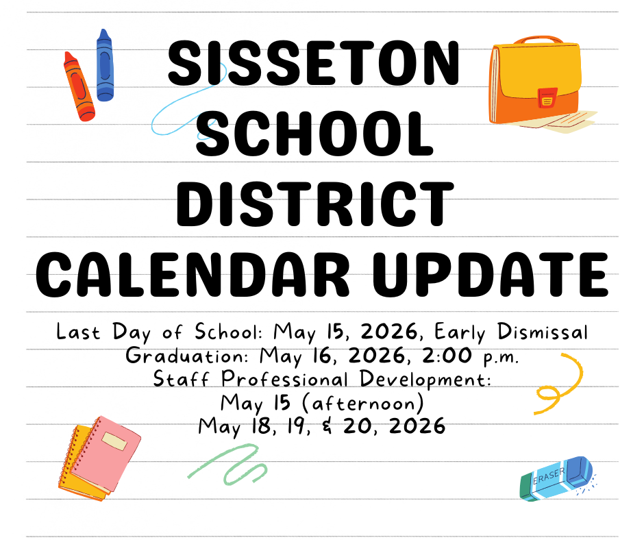 Due to snow days, the last day of school has been moved to Friday, May 15, 2026.  School will dismiss early. 