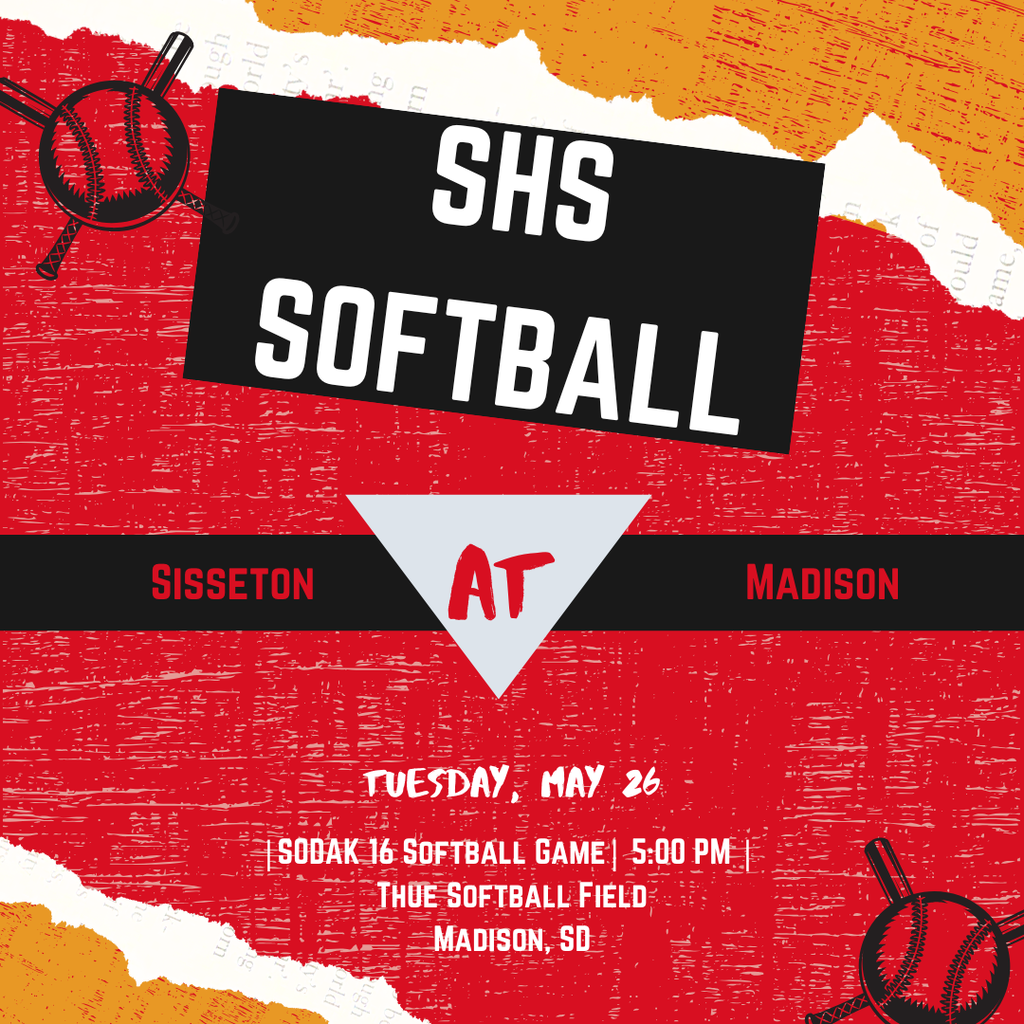 Congratulations to the SHS Softball team for qualifying for the SDHSAA SoDak 16 Softball playoffs. Sisseton will travel to Madison, SD, to take on the Madison Bulldogs. Game time is 5:00 p.m. today. Good luck to our student athletes!