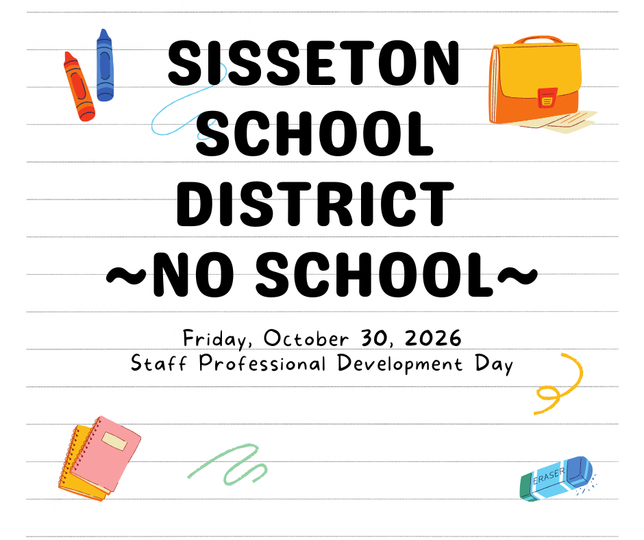 Reminder: No School on Friday,  October 30, 2026 (Staff Professional Development)