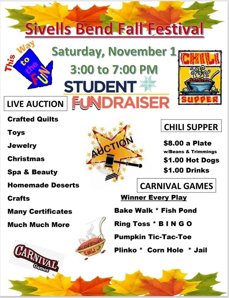 SIVELLS BEND
FALL FESTIVAL
Saturday, November 1