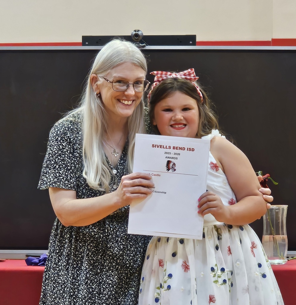 Sivells Bend ISD
AWARDS CEREMONY
1st - 2nd Grades