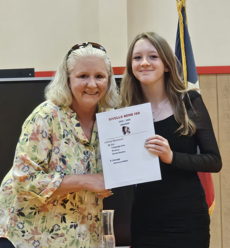 Sivells Bend ISD
AWARDS CEREMONY
6th - 7th Grades