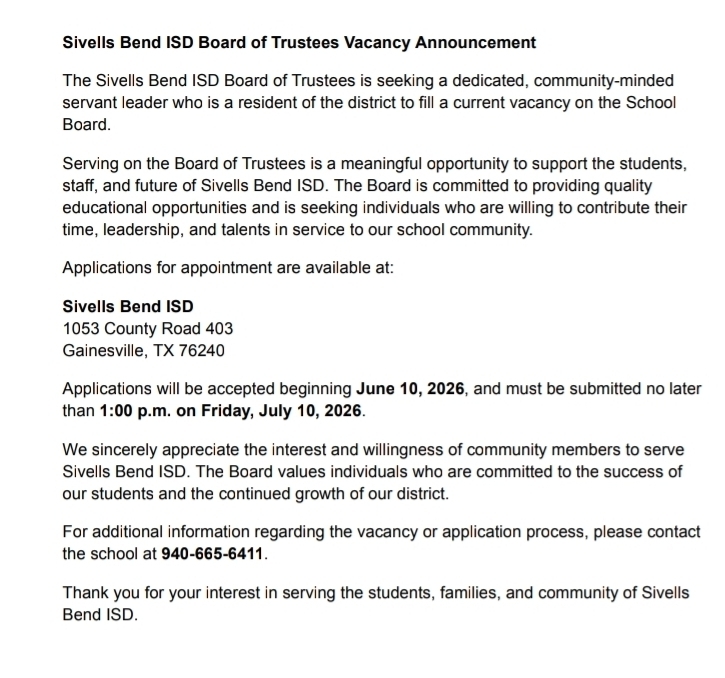 Sivells Bend ISD School Board Vacancy

The Sivells Bend Independent School District is seeking dedicated community leaders to join the Board of Trustees. Make a meaningful impact on the future of our local students, school, and community!

