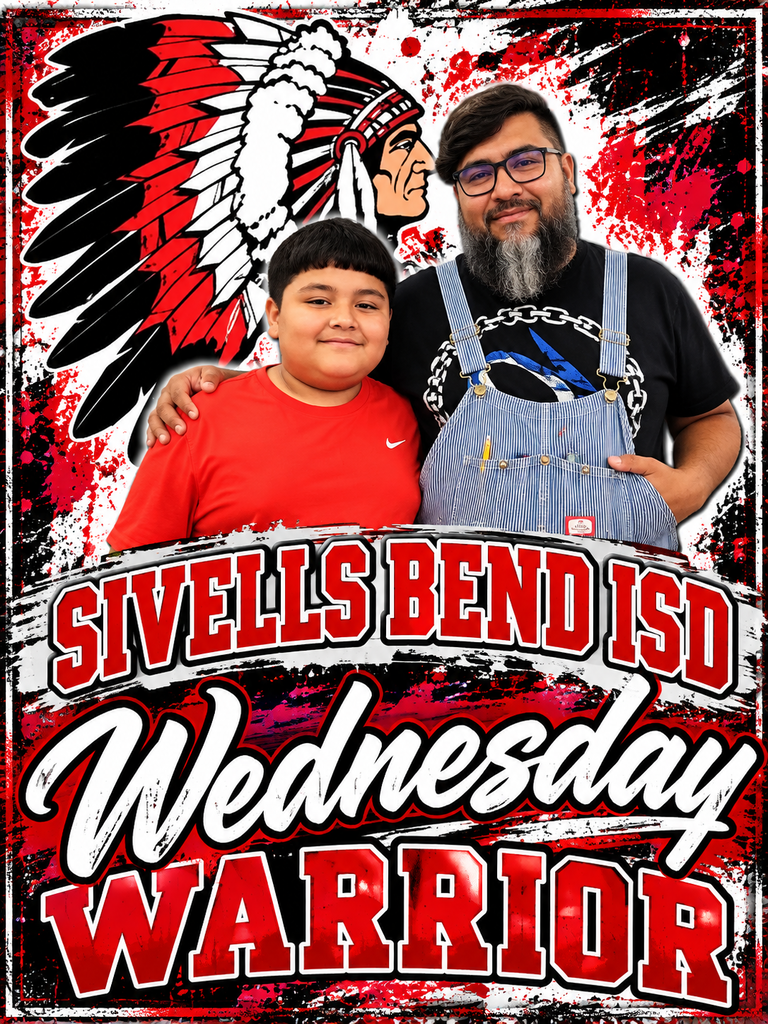 Sivells Bend ISD
Wednesday Warrior