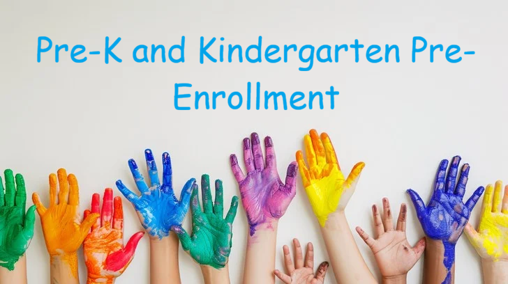 Pre-K Enrollment is now open!