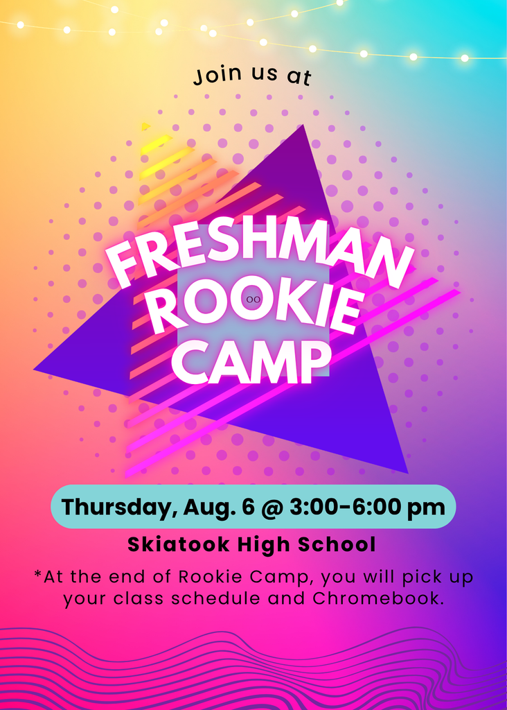 Rookie Camp- Freshman Orientation Reminder