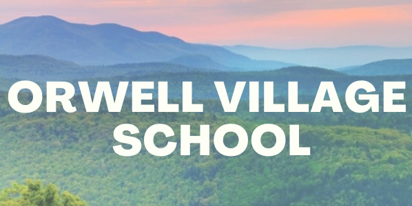 Banner Image of the top of Orwell Village School Newsletters, with the school pictured in a circle on the left and the Slate Valley Logo in a circle on the right, with the headline in white reading Orwell Village School. The Banner has a mountain scene behind it.
